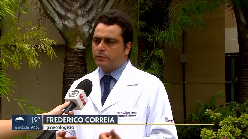 TV Globo - Dr. Frederico Corrêa - FertilCare - 25-03-2019